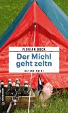 Der Michl geht zeltn (eBook, PDF)