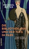 Die Bibliothekarin und der Tote im Park (eBook, PDF)