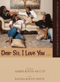 Dear Sis, I Love You (The Anthology) (eBook, ePUB)
