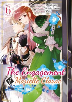 Cover The Engagement of Marielle Clarac (Manga) Volume 6 (eBook, ePUB)