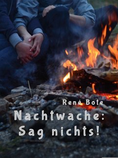 Nachtwache: Sag nichts! (eBook, ePUB) - Bote, René