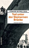 Tod unter der Steinernen Brücke (eBook, PDF)