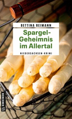 Spargel-Geheimnis im Allertal (eBook, PDF) - Reimann, Bettina