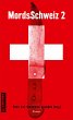 MordsSchweiz 2 (eBook, ePUB) - Bild 1