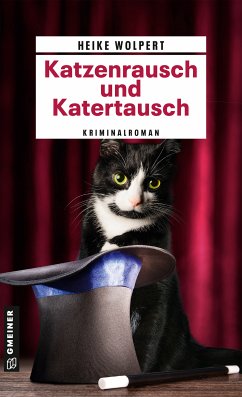 Katzenrausch und Katertausch (eBook, ePUB) - Wolpert, Heike