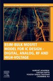 BSIM-Bulk MOSFET Model for IC Design - Digital, Analog, RF and High-Voltage (eBook, ePUB)