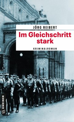 Im Gleichschritt stark (eBook, ePUB) - Reibert, Jörg