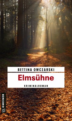 Elmsühne (eBook, ePUB) - Owczarski, Bettina