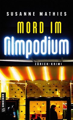 Mord im Filmpodium (eBook, ePUB) - Mathies, Susanne