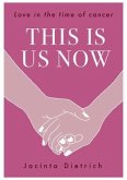 This is Us Now (eBook, ePUB) This is Us Now (eBook, ePUB)