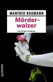 Mörderwalzer (eBook, PDF)
