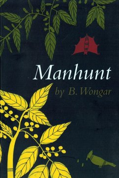 Manhunt (eBook, ePUB) - Wongar, B.