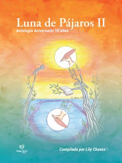 Luna de pajaros II (eBook, ePUB) - Chavez, Lily