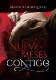 Nueve meses contigo (eBook, ePUB)