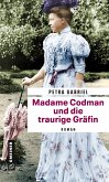 Madame Codman und die traurige Gräfin (eBook, PDF)