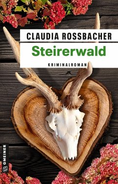 Steirerwald (eBook, ePUB) - Rossbacher, Claudia