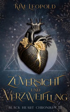 Zuversicht und Verzweiflung - Black Heart Chroniken 3 (eBook, ePUB) - Leopold, Kim