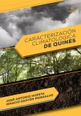 Caracterización climatológica de Quines (eBook, ePUB)