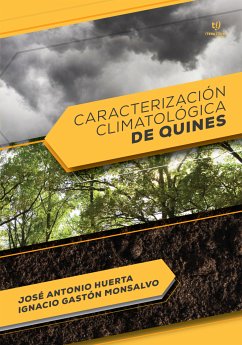 Caracterización climatológica de Quines (eBook, ePUB) - Huerta, Jose Antonio