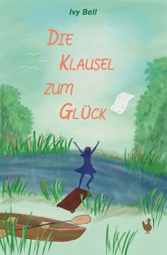 Die Klausel zum Glück (eBook, ePUB) - Bell, Ivy