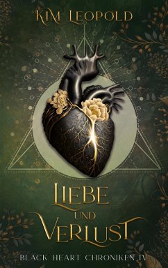 Liebe und Verlust - Black Heart Chroniken 4 (eBook, ePUB) - Leopold, Kim