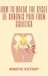 How to Break the Cycle of Chronic Pain... - Bild 1