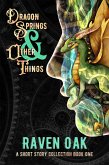 Dragon Springs & Other Things (A Short Story Collection, #1) (eBook, ePUB)