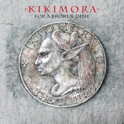 For A Broken Dime - Kikimora