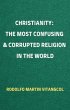 Christianity: The Most Confusing &... - Bild 1