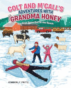 Colt and M'Call's Adventures with Grandma Honey (eBook, ePUB) - Fritz, Kimberly