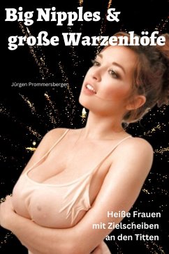Cover Big Nipples & große Warzenhöfe (eBook, ePUB)