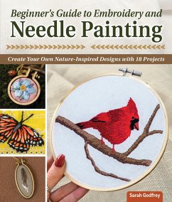 Cover Beginner's Guide to Embroidery and Needle Painting (eBook, ePUB)