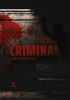 Criminal (eBook, ePUB) - Cassataro, Christian Casas