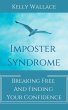 Imposter Syndrome - Breaking Free and... - Bild 1