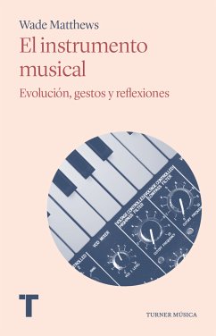 El instrumento musical (eBook, ePUB) - Matthews, Wade