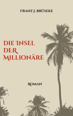 Die Insel der Millionäre (eBook, ePUB)