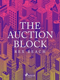 The Auction Block (eBook, ePUB) - Beach, Rex