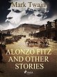 Alonzo Fitz and Other Stories (eBook,... - Bild 1
