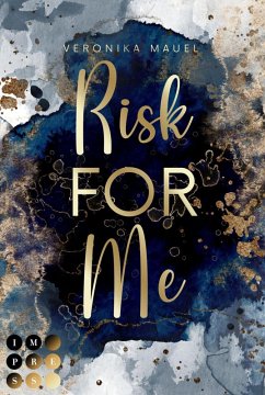Risk For Me / For-Me-Reihe Bd.1 (eBook, ePUB) - Mauel, Veronika