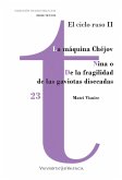 La Máquina Chéjov / Nina o De la fragilidad de las gaviotas disecadas (eBook, ePUB)