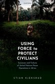 Using Force to Protect Civilians (eBook, PDF)