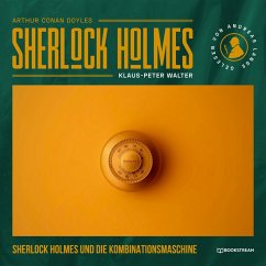 Sherlock Holmes und die Kombinationsmaschine (MP3-Download) - Doyle, Arthur Conan; Walter, Klaus-Peter