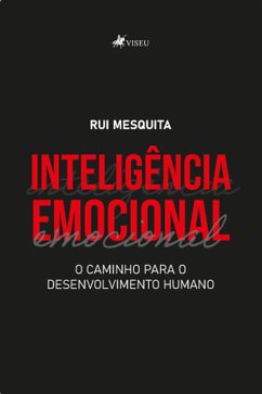 Inteligência Emocional (eBook, ePUB) - Mesquita, Rui