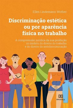 Cover Discriminação estética ou por aparência física no trabalho (eBook, ePUB)