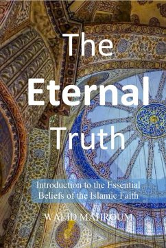 The Eternal Truth (1, #1) (eBook, ePUB) - Mahroum, Walid