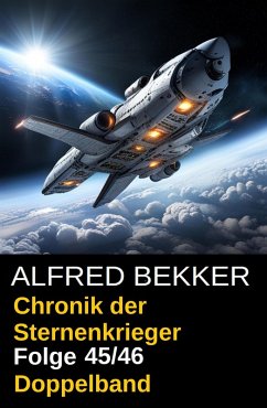 Cover Folge 45/46 Chronik der Sternenkrieger Doppelband: Ein Planet wie Zuckerwatte/Fairoglans Bruder (eBook, ePUB)