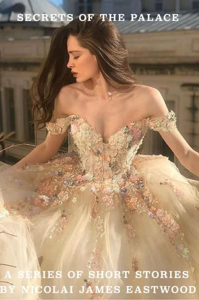 Secrets of the Palace (eBook, ePUB)