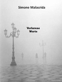 Verlorene Worte (eBook, ePUB) - Malacrida, Simone