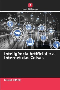 Inteligência Artificial e a Internet das Coisas - EMEÇ, Murat