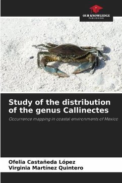 Study of the distribution of the genus Callinectes - Castañeda López, Ofelia;Martínez Quintero, Virginia